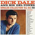 DICK DALE "SINGLES COLLECTION '61-65" 2xLP *READ FIRST